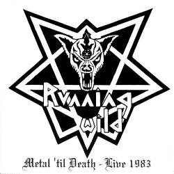 Running Wild : Metal 'Til Death - Live 1983